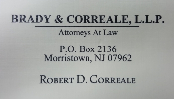Robert D. Correale - Brady & Correale, L.L.P. | ATTORNEY AT LAW<BR>MUNICIPAL COURT<br>DWI/MOTOR VEHICLE